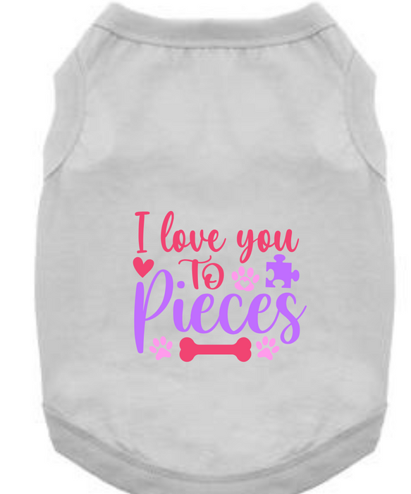 Mother Day's T-Shirts: Love You To Pieces