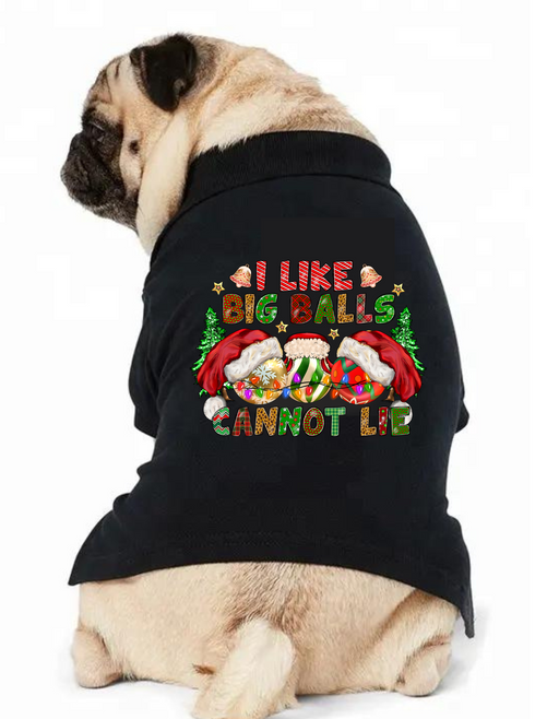 Christmas Funny Dog T-Shirt: Big Balls