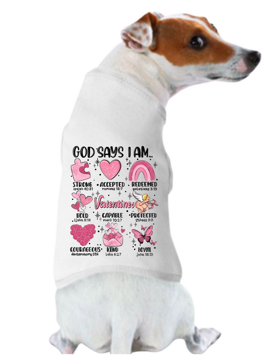 Valentine's Day Funny Shirt: God Says You Are