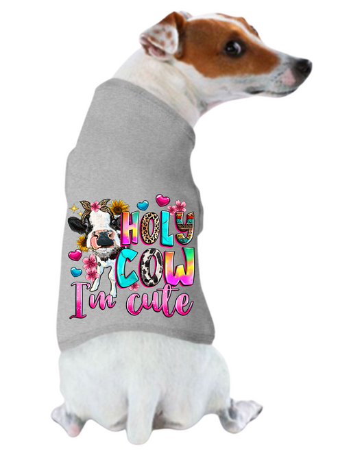 Funny Graphic Dog T- Shirt: Holy Smokes I'm Cute
