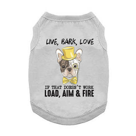 Funny Graphic Dog T- Shirt: Live, Bark, Love