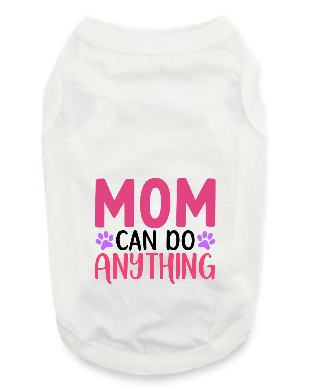 Mother Day's T-Shirts: Mom Can Do Anything