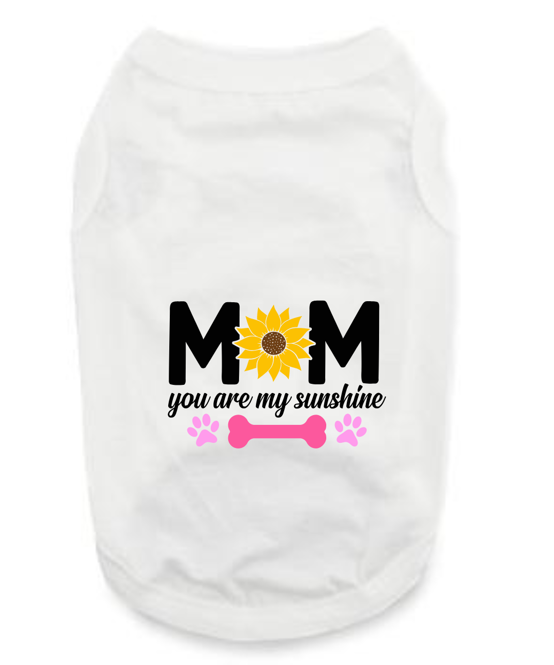 Mother Day's T-Shirts: Mom You Are My Sunshine