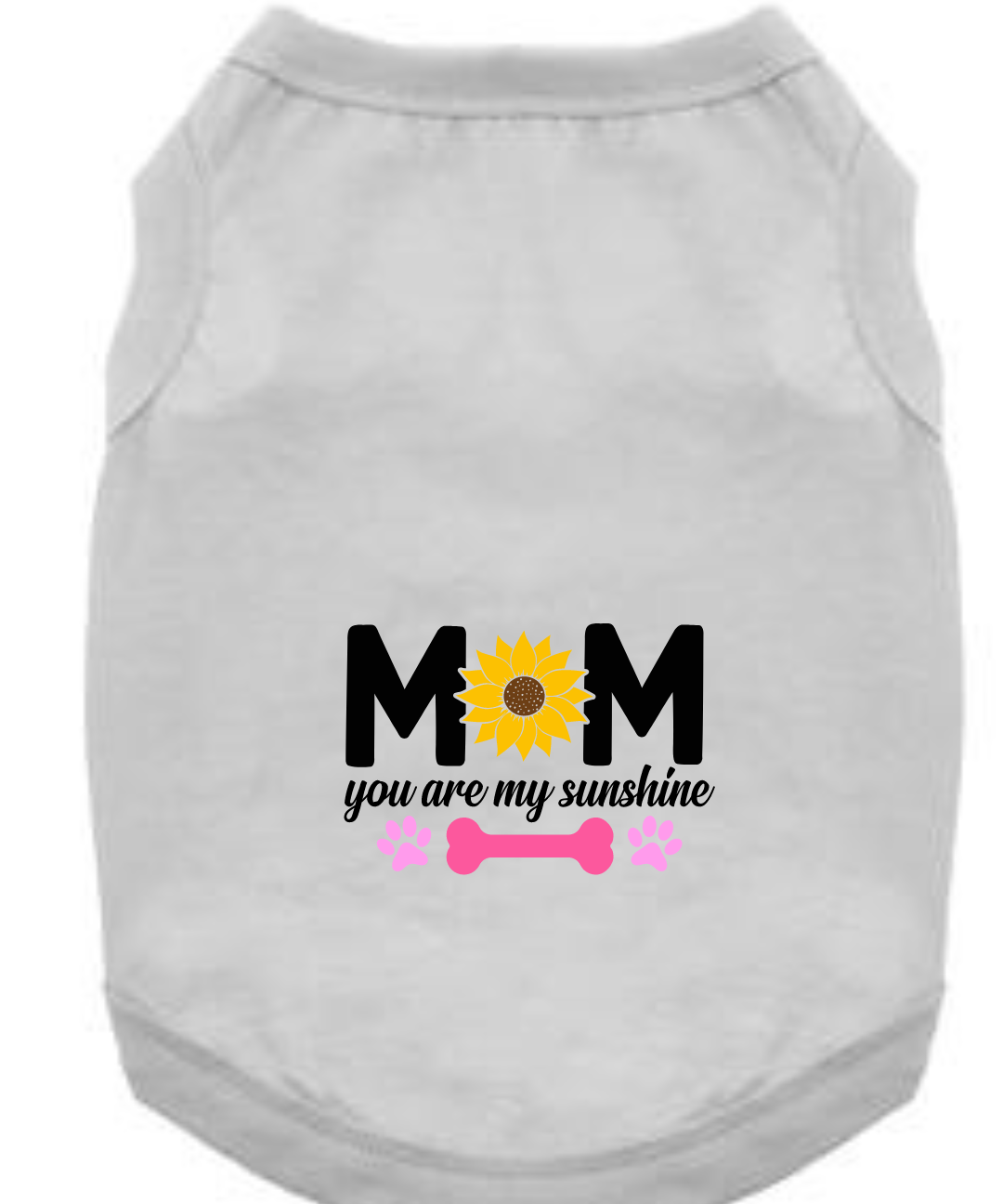 Mother Day's T-Shirts: Mom You Are My Sunshine