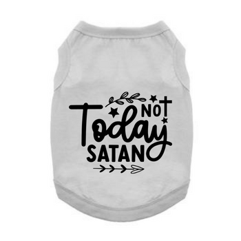 Funny Graphic Dog T-Shirt- Not Today Satan
